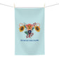 Go with the Flow Feminine Soft Tea Towel - MAIA HOMES