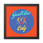 Good Vibes Only Dancers Poster Wall Art 16″ x 16″ (Square) Semi Glossy
