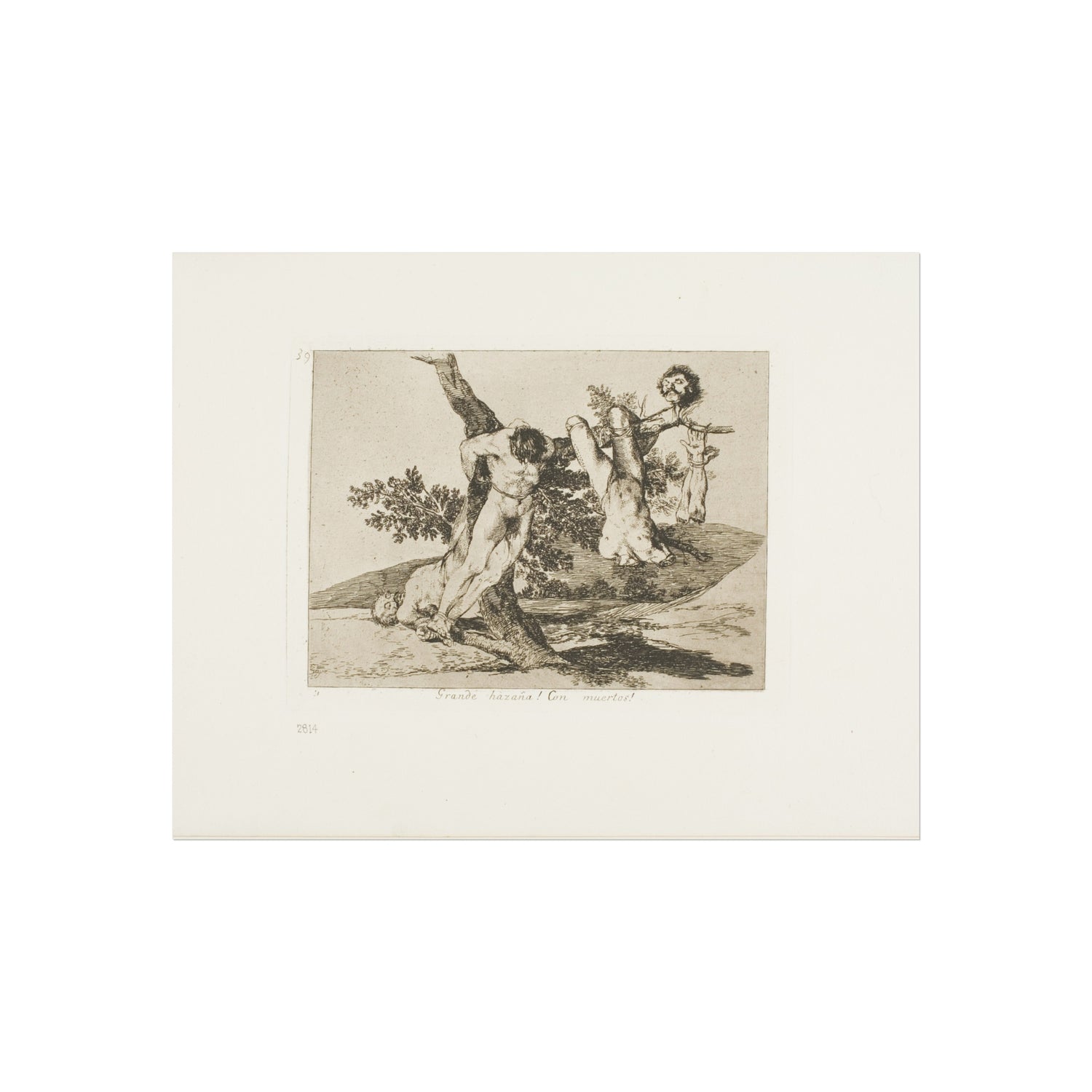 A Heroic Feat! With Dead Men! - Francisco José de Goya y Lucientes Fine Art Poster