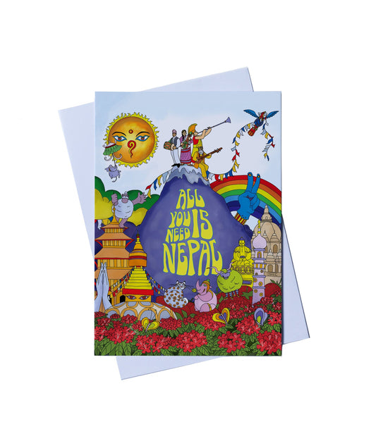 ALL YOU NEED IS NEPAL Greeting Card ALL YOU NEED IS NEPAL Greeting Card 