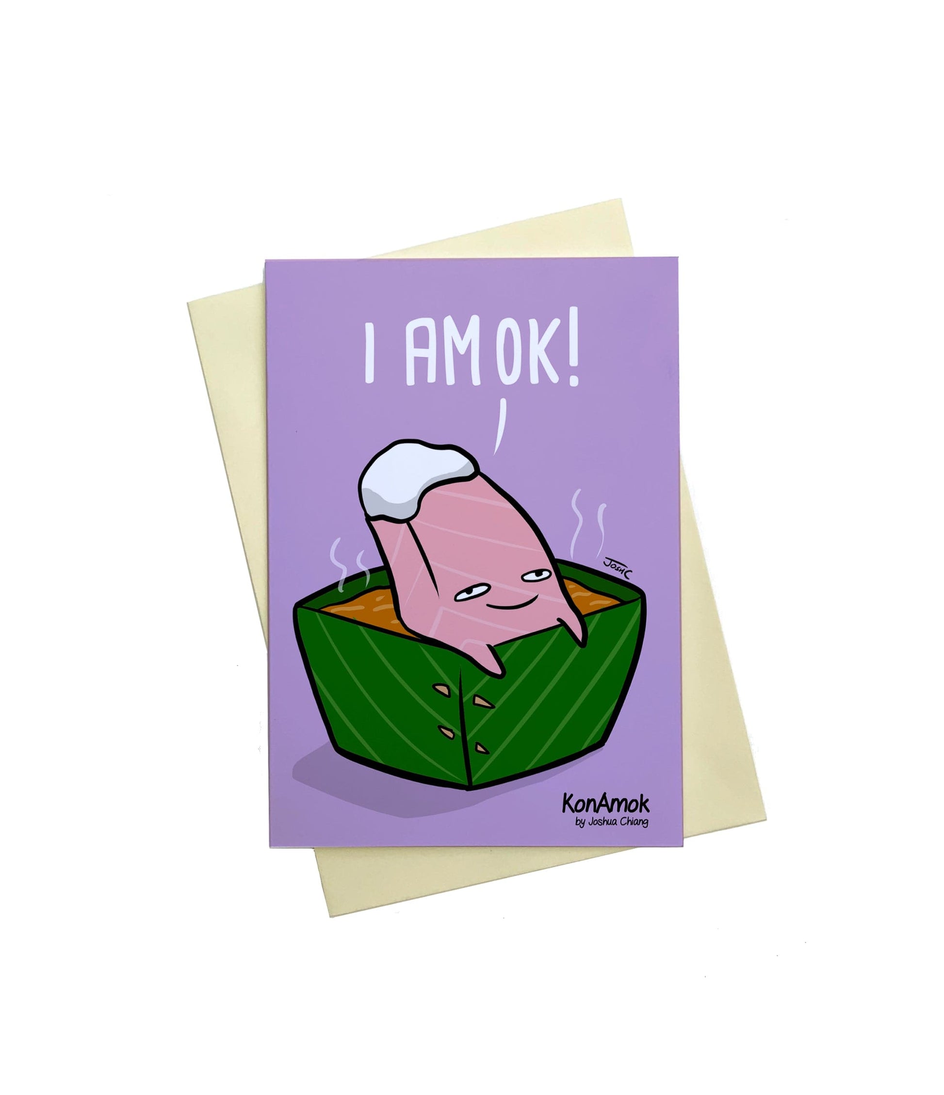 I AM OK! Greeting Card 