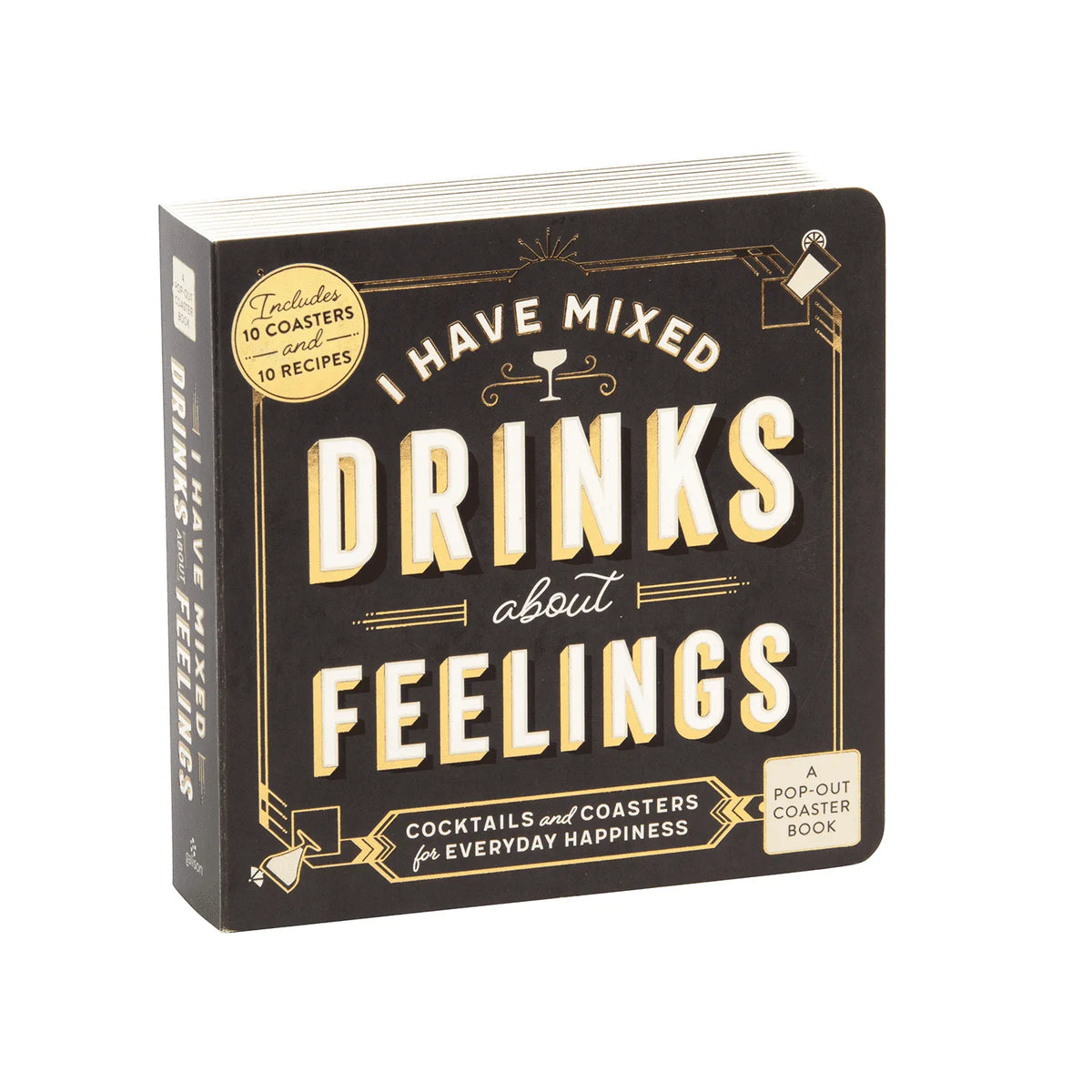 I Have Mixed Drinks About Feelings Coaster Book