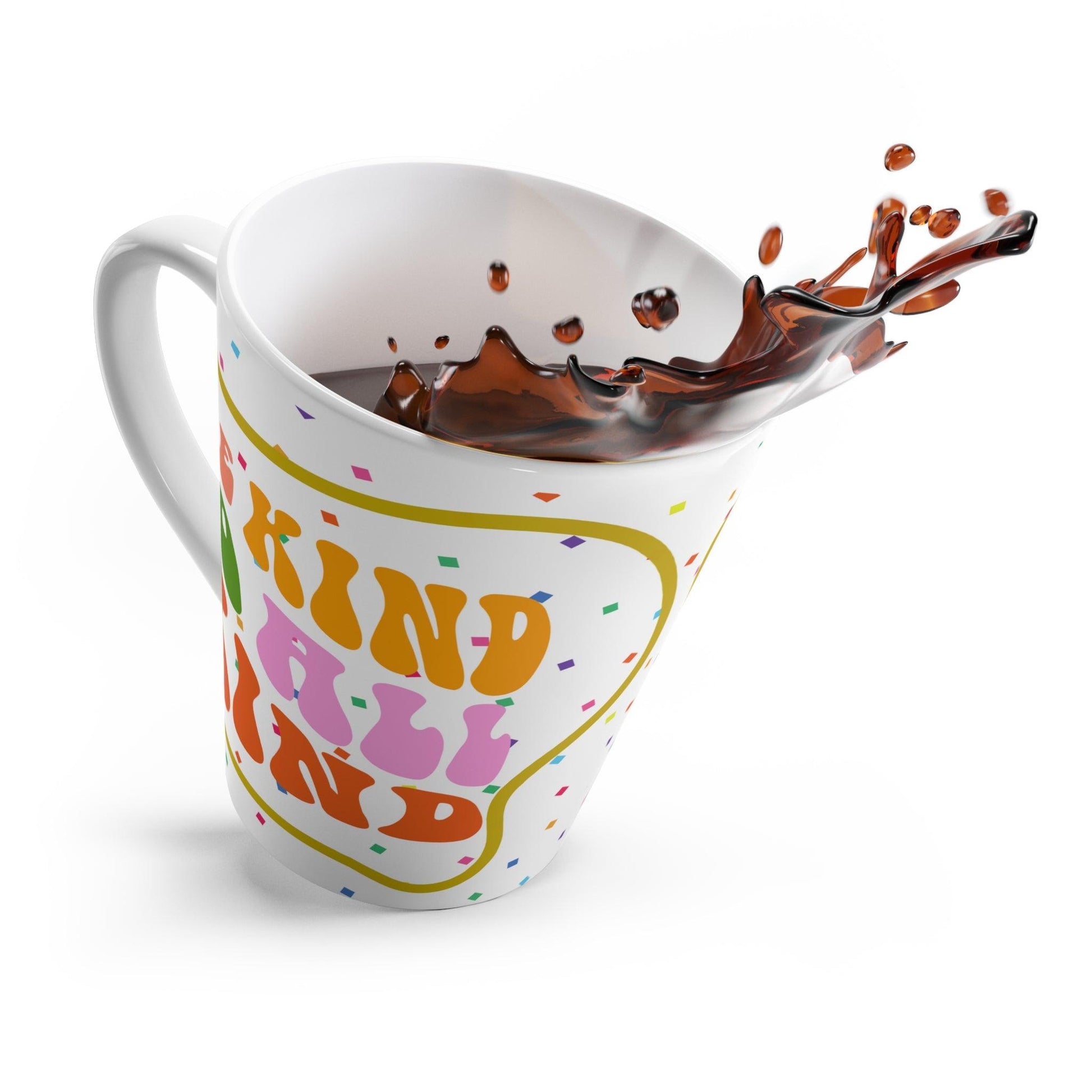 Be Kind to All Kinds Latte Mug - MAIA HOMES