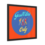 Good Vibes Only Dancers Poster Wall Art