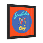 Good Vibes Only Dancers Poster Wall Art