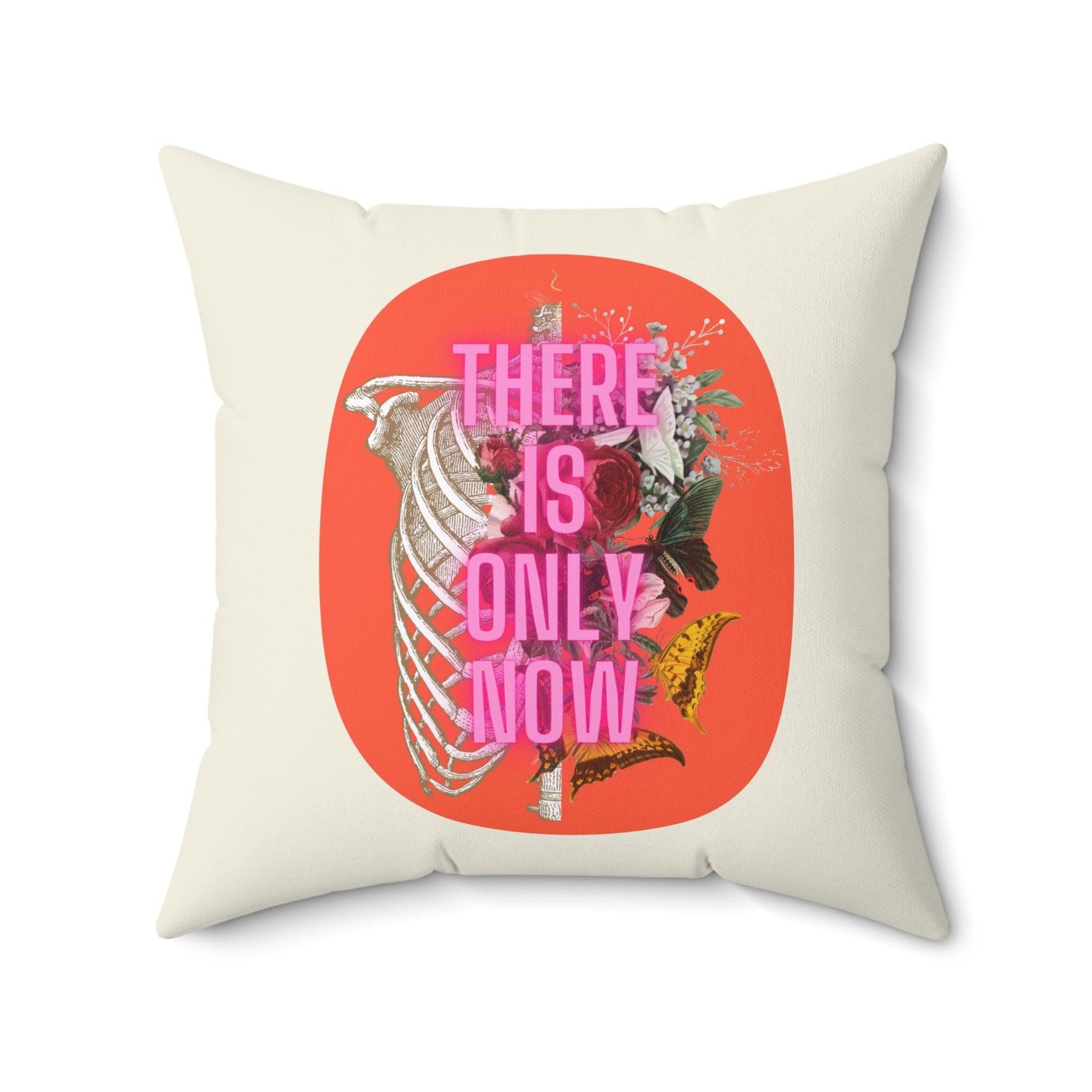 THERE IS ONLY NOW Accent Throw Pillow 20" × 20"