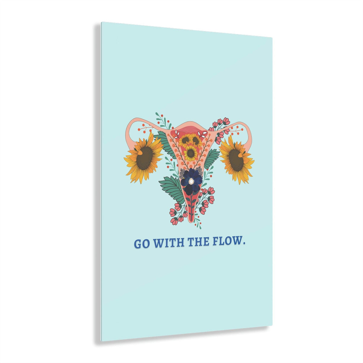 Go with the Flow Feminine Acrylic Prints 20″ x 30″ (Vertical) Glossy