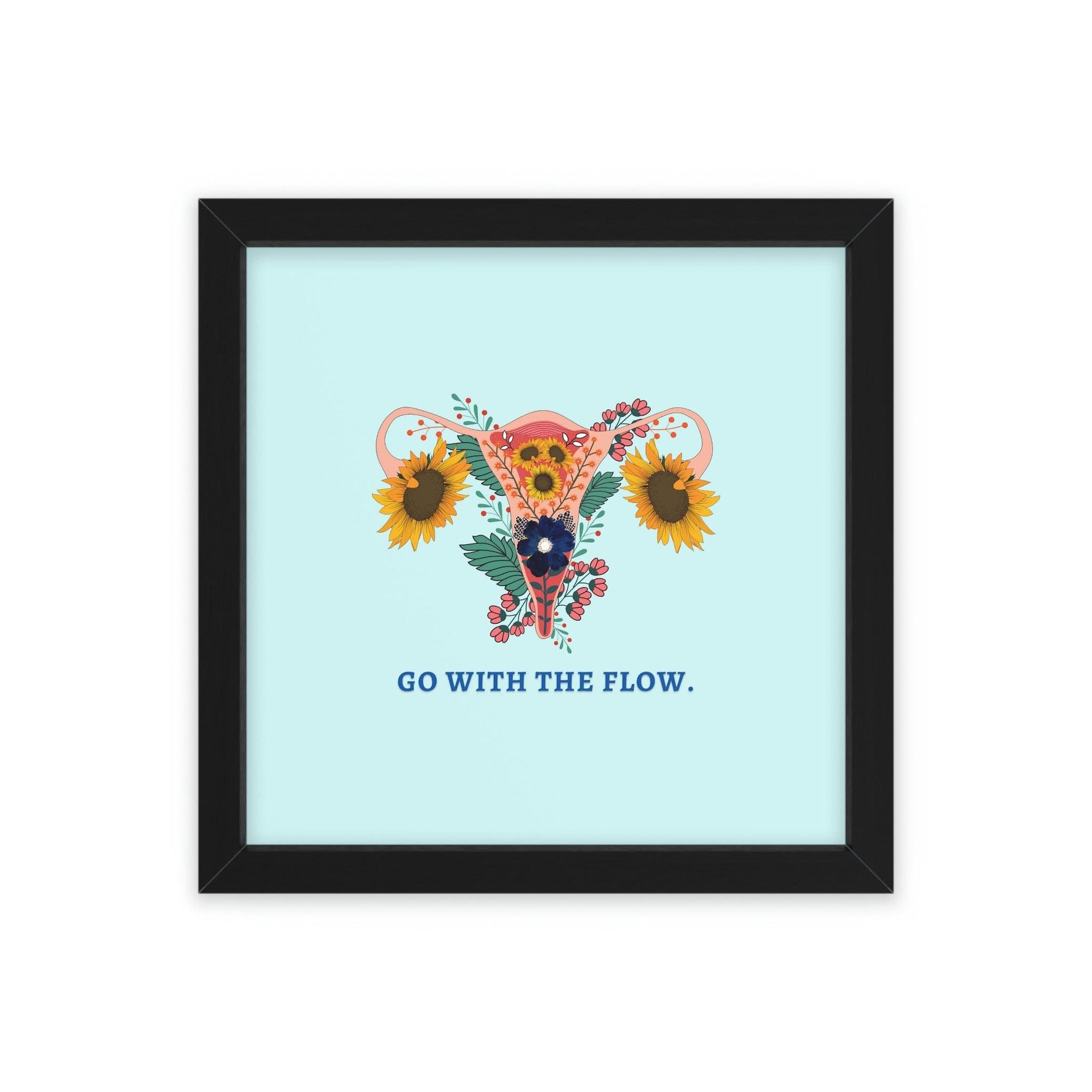 Go with the Flow Feminine Poster Wall Art 16″ x 16″ (Square) Semi Glossy