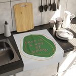 Love is a way of being Green Tea & Kitchen Towel