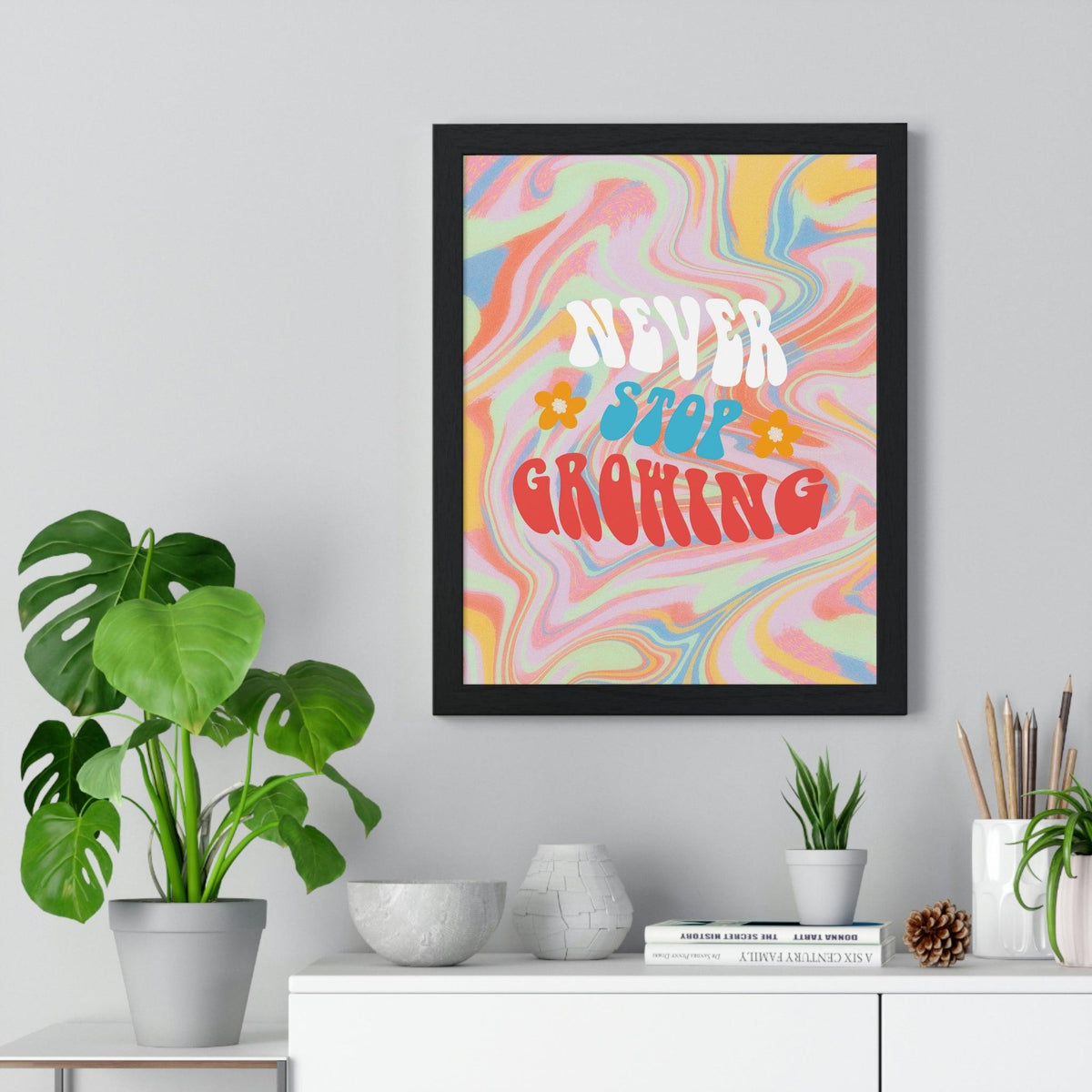 New Stop Growing Poster Print