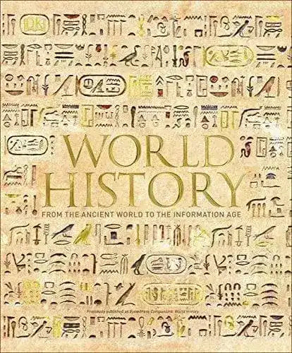 World History: From the Ancient World to the Information Age