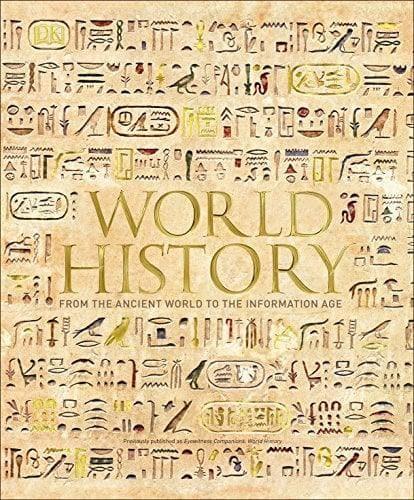 World History: From the Ancient World to the Information Age - MAIA HOMES